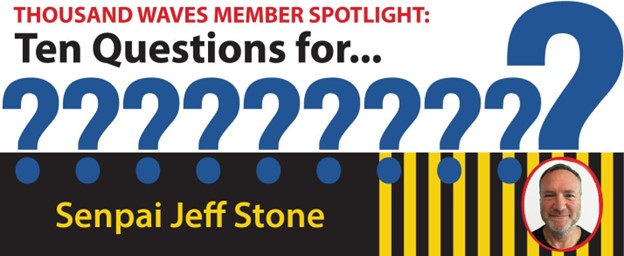 Ten Questions for Senpai Jeff Stone